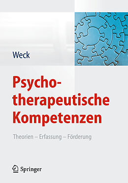 Fester Einband Psychotherapeutische Kompetenzen von Florian Weck