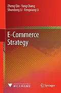 E-Book (pdf) E-Commerce Strategy von Zheng Qin, Yang Chang, Shundong Li