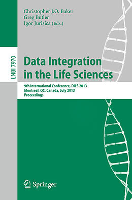Couverture cartonnée Data Integration in the Life Sciences de 