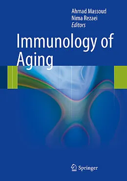 E-Book (pdf) Immunology of Aging von Ahmad Massoud, Nima Rezaei