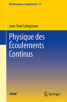 Couverture cartonnée Physique des Écoulements Continus de Jean-Paul Caltagirone