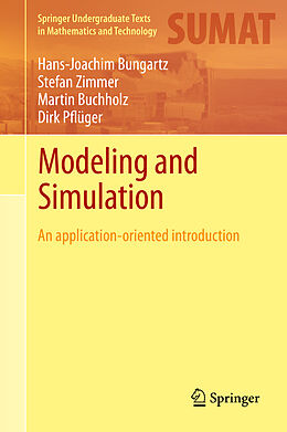Fester Einband Modeling and Simulation von Hans-Joachim Bungartz, Stefan Zimmer, Martin Buchholz