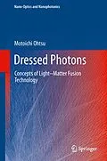 E-Book (pdf) Dressed Photons von Motoichi Ohtsu