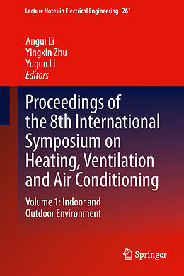 Livre Relié Proceedings of the 8th International Symposium on Heating, Ventilation and Air Conditioning de 