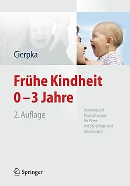 E-Book (pdf) Frühe Kindheit 0-3 Jahre von Manfred Cierpka