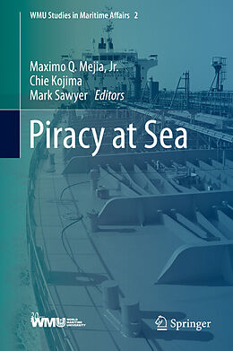 eBook (pdf) Piracy at Sea de Maximo Q. Mejia, Jr., Chie Kojima