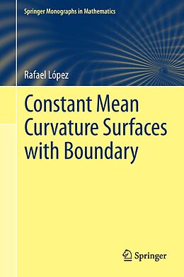 E-Book (pdf) Constant Mean Curvature Surfaces with Boundary von Rafael López