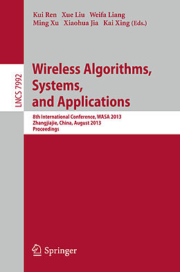Couverture cartonnée Wireless Algorithms, Systems, and Applications de 