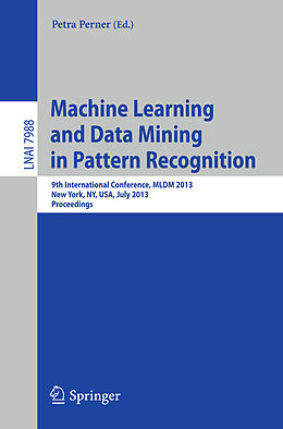 Couverture cartonnée Machine Learning and Data Mining in Pattern Recognition de 