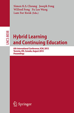 Kartonierter Einband Hybrid Learning and Continuing Education von 