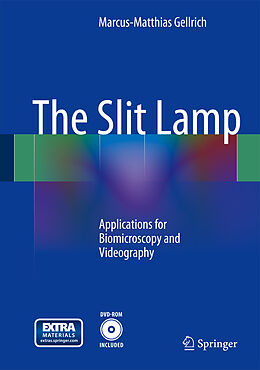 Set mit div. Artikeln (Set) The Slit Lamp von Marcus-Matthias Gellrich