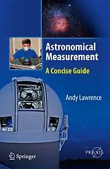Fester Einband Astronomical Measurement von Andy Lawrence