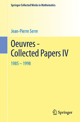 Kartonierter Einband Oeuvres - Collected Papers IV von Jean-Pierre Serre