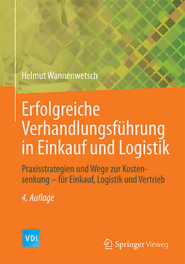 E-Book (pdf) Erfolgreiche Verhandlungsführung in Einkauf und Logistik von Helmut Wannenwetsch