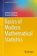 E-Book (pdf) Basics of Modern Mathematical Statistics von Vladimir Spokoiny, Thorsten Dickhaus