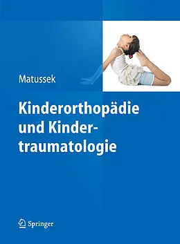 E-Book (pdf) Kinderorthopädie und Kindertraumatologie von Jan Matussek