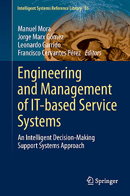 Livre Relié Engineering and Management of IT-based Service Systems de 