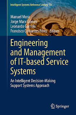 eBook (pdf) Engineering and Management of IT-based Service Systems de Manuel Mora, Jorge Marx Gómez, Leonardo Garrido