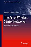 E-Book (pdf) The Art of Wireless Sensor Networks von Habib M. Ammari