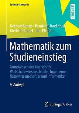 E-Book (pdf) Mathematik zum Studieneinstieg von Gabriele Adams, Hermann-Josef Kruse, Diethelm Sippel