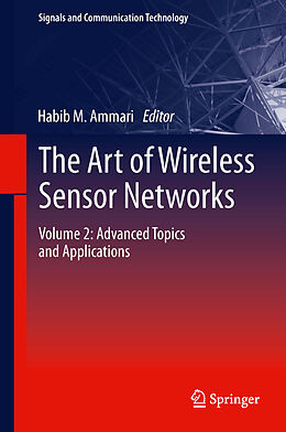 Livre Relié The Art of Wireless Sensor Networks de 