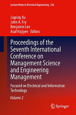 Livre Relié Proceedings of the Seventh International Conference on Management Science and Engineering Management de 
