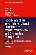 E-Book (pdf) Proceedings of the Seventh International Conference on Management Science and Engineering Management von Jiuping Xu, John A. Fry, Benjamin Lev