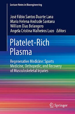 E-Book (pdf) Platelet-Rich Plasma von José Fábio Santos Duarte Lana, Maria Helena Andrade Santana, William Dias Belangero