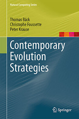 Fester Einband Contemporary Evolution Strategies von Thomas Bäck, Peter Krause, Christophe Foussette