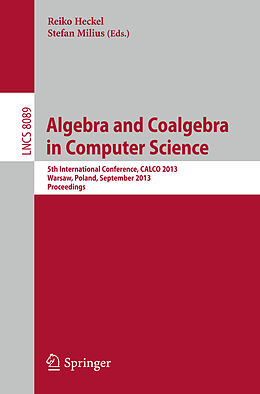 E-Book (pdf) Algebra and Coalgebra in Computer Science von 