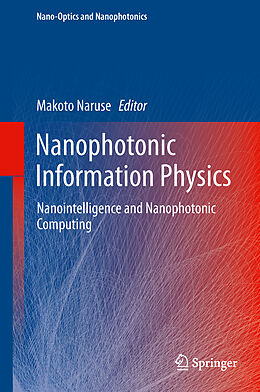 Fester Einband Nanophotonic Information Physics von 