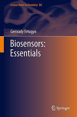 Livre Relié Biosensors: Essentials de Gennady Evtugyn
