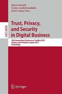 Kartonierter Einband Trust, Privacy, and Security in Digital Business von 