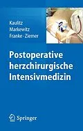 E-Book (pdf) Postoperative herzchirurgische Intensivmedizin von Renate Kaulitz, Andreas Markewitz, Axel Franke