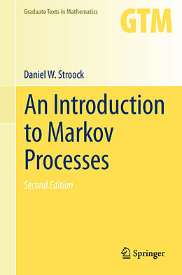 Livre Relié An Introduction to Markov Processes de Daniel W. Stroock