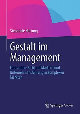 E-Book (pdf) Gestalt im Management von Stephanie Hartung