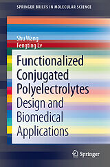 Couverture cartonnée Functionalized Conjugated Polyelectrolytes de Fengting Lv, Shu Wang