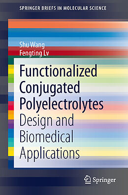 Couverture cartonnée Functionalized Conjugated Polyelectrolytes de Fengting Lv, Shu Wang