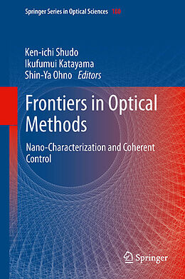 Livre Relié Frontiers in Optical Methods de 