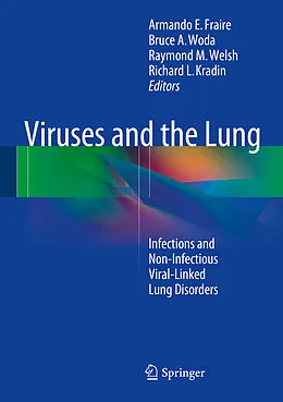 E-Book (pdf) Viruses and the Lung von Armando E. Fraire, Bruce A. Woda, Raymond M. Welsh