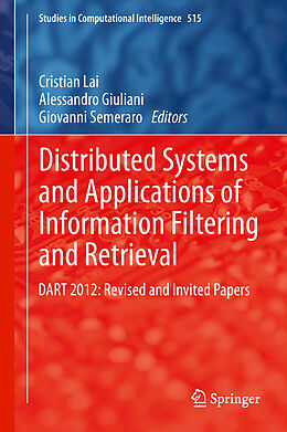 Livre Relié Distributed Systems and Applications of Information Filtering and Retrieval de 