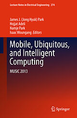 Livre Relié Mobile, Ubiquitous, and Intelligent Computing de 