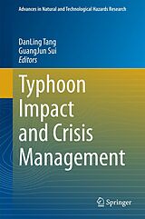 eBook (pdf) Typhoon Impact and Crisis Management de Dan Ling Tang, Guangjun Sui, Gad Lavy