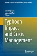 E-Book (pdf) Typhoon Impact and Crisis Management von Dan Ling Tang, Guangjun Sui, Gad Lavy