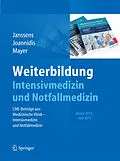 E-Book (pdf) Weiterbildung Intensivmedizin und Notfallmedizin von Uwe Janssens, Michael Joannidis, Konstantin Mayer