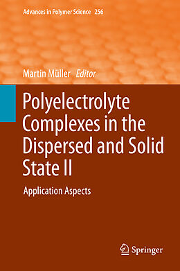 E-Book (pdf) Polyelectrolyte Complexes in the Dispersed and Solid State II von 