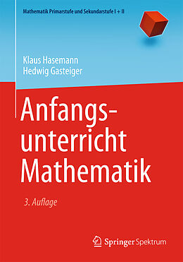 E-Book (pdf) Anfangsunterricht Mathematik von Klaus Hasemann, Hedwig Gasteiger