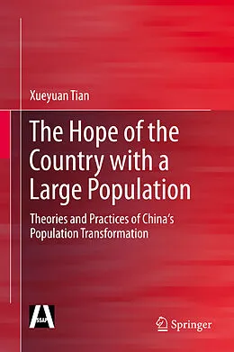 E-Book (pdf) The Hope of the Country with a Large Population von Xueyuan Tian