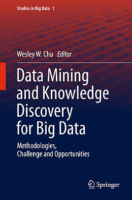 Fester Einband Data Mining and Knowledge Discovery for Big Data von 