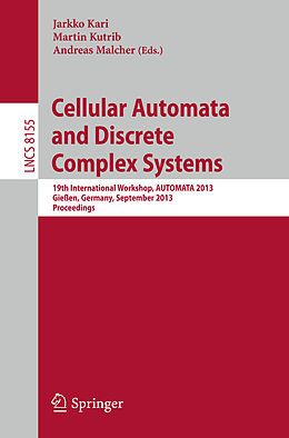 Kartonierter Einband Cellular Automata and Discrete Complex Systems von 
